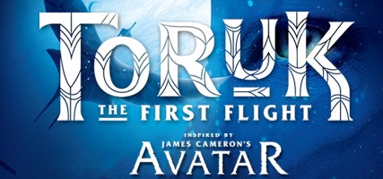 More Info for Cirque du Soleil presents TORUK- The First Flight inspired by James Cameron’s AVATAR