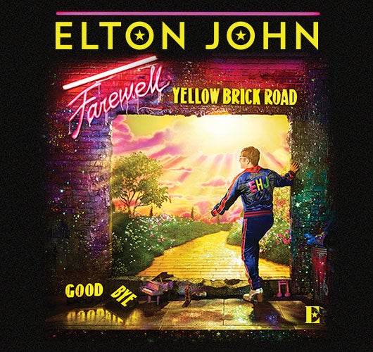 More Info for Elton John Farewell Yellow Brick Road Tour Adds Final 2020 Dates Including T-Mobile Center