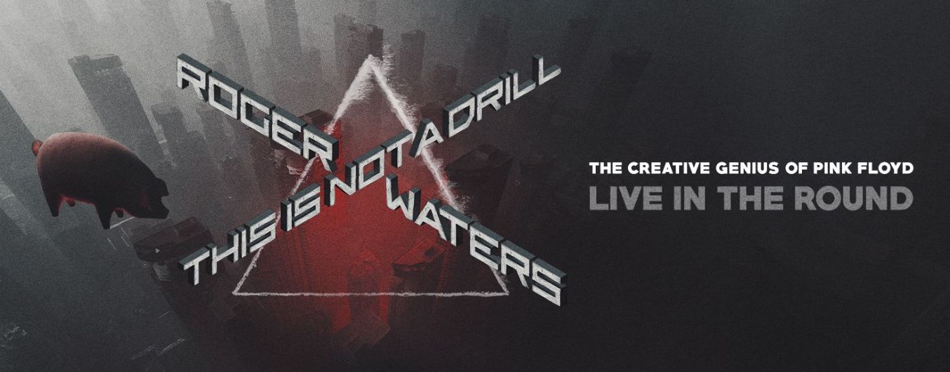 RESCHEDULED: Roger Waters