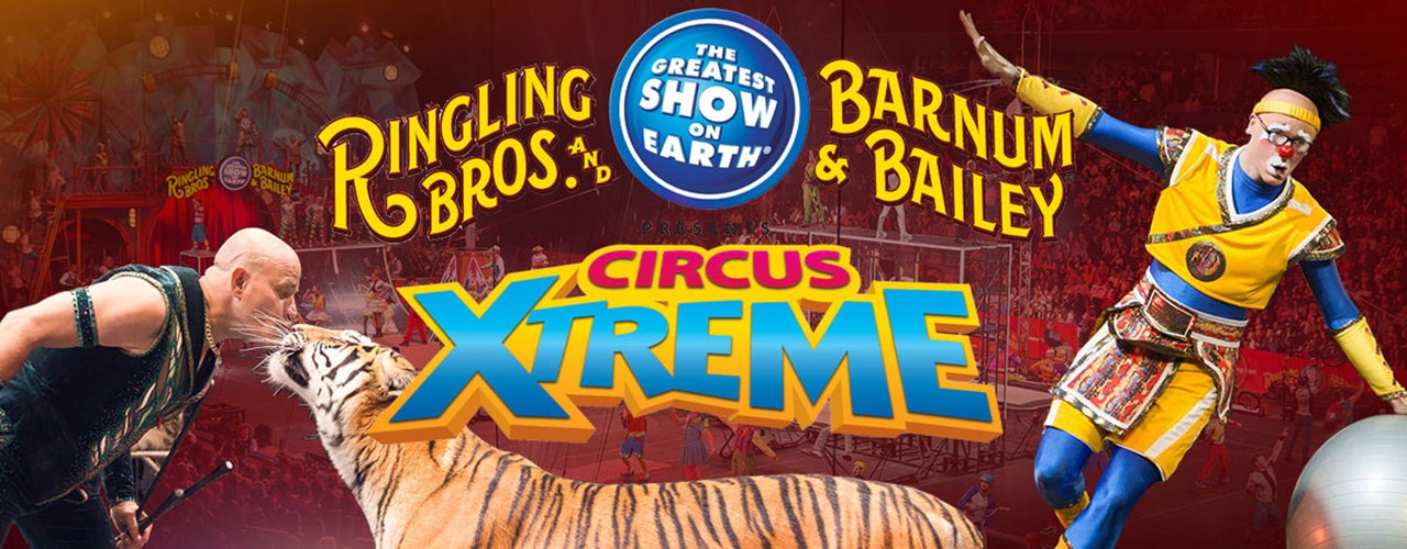 Ringling Bros. and Barnum & Bailey Circus XTREME