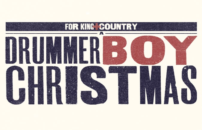 For King + Country Brings Beloved “A Drummer Boy Christmas” Tour to KC